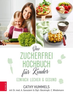cover image of Das Zuckerfrei-Kochbuch für Kinder